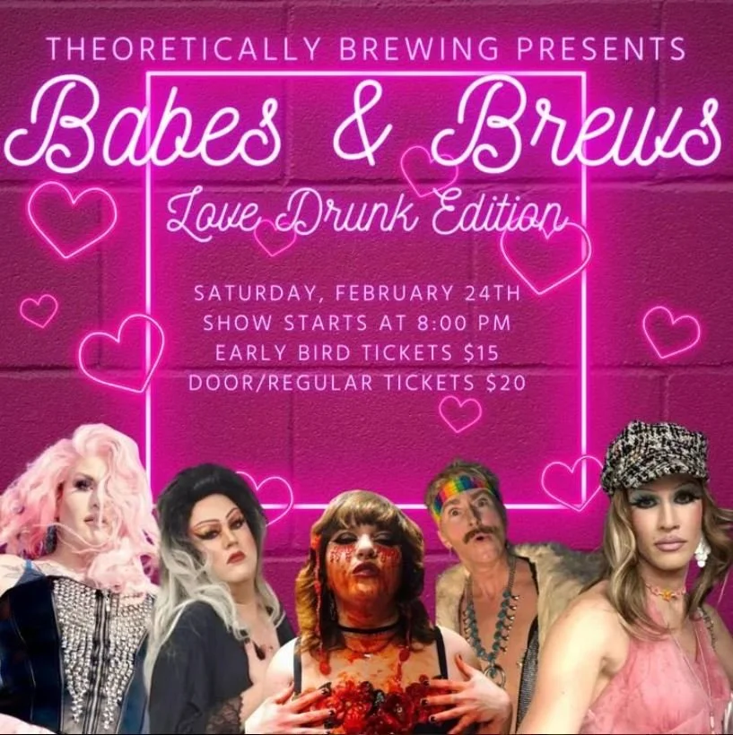 Babes n' Brews: Love Drunk Edition