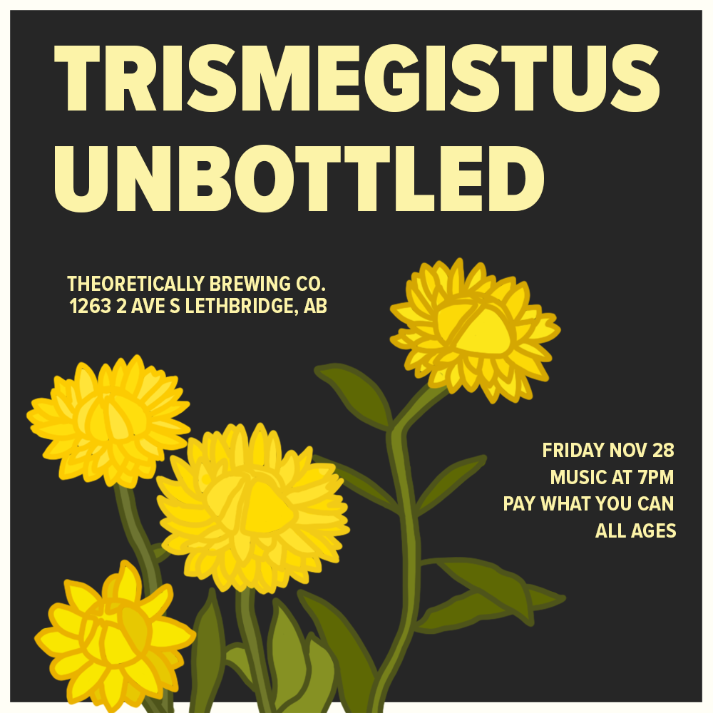 Trismegistus &amp; Unbottled