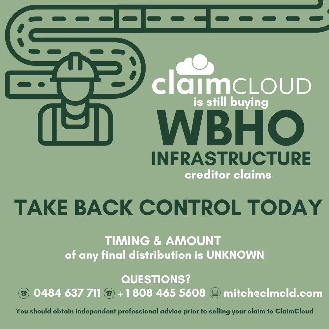 Attention: WBHO Infrastructure creditors
You received an interim distribution in Sept 2024. 
But what&rsquo;s next? 
The timing and amount of any final distribution remains unknown. 
End the wait today by selling your claim to ClaimCloud.
We are here