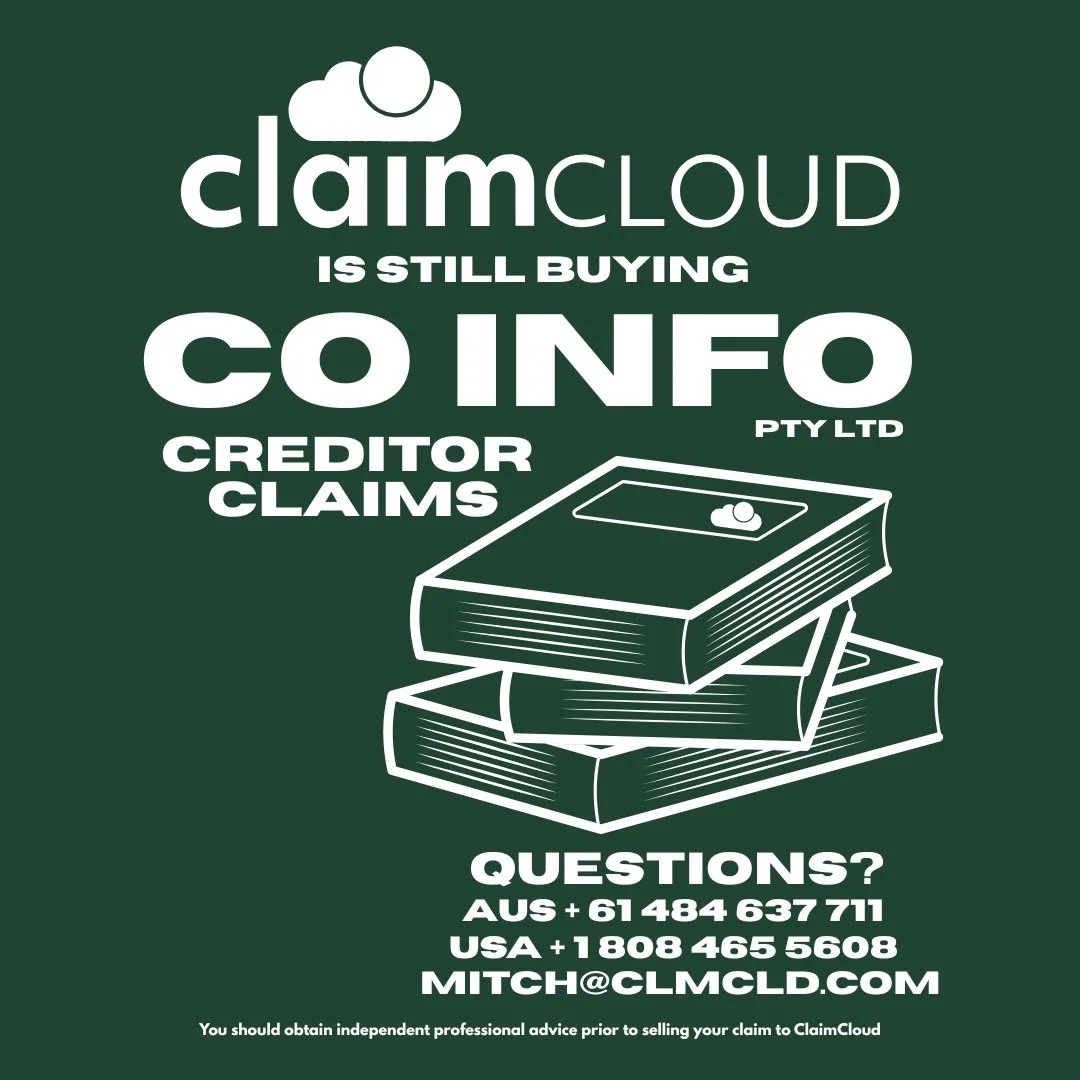 Are you a creditor caught up in the CO INFO Pty Ltd insolvency?

Tired of the wait and uncertainty?

You can close the book on this entire ordeal.

ClaimCloud is currently buying creditor claims.

Contact CLAIMCLOUD for a price
AUS + 61 484 637 711 
