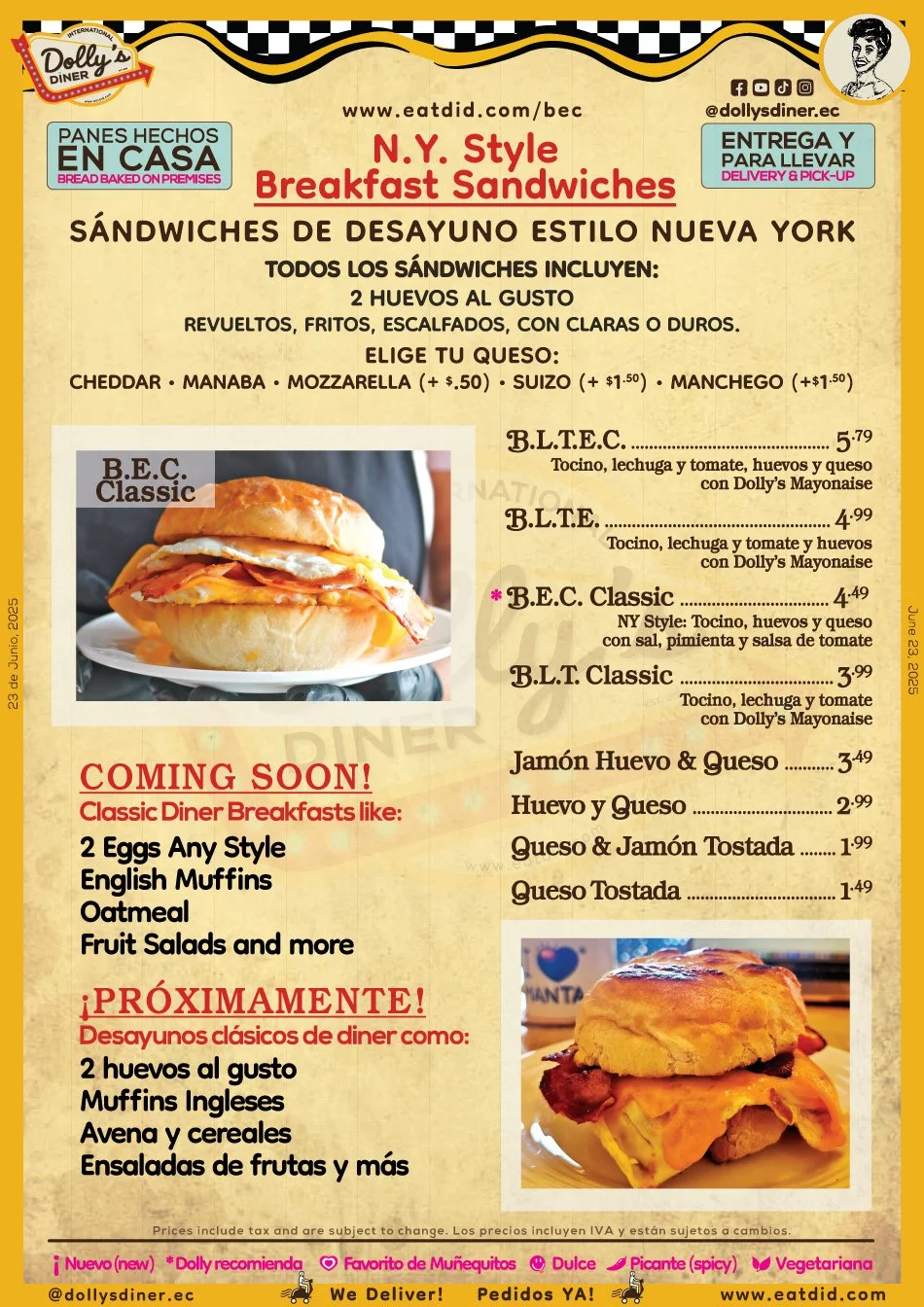 Sándwiches de Desayuno estilo Nueva York. Todos los sándwiches de desayuno incluyen 2 huevos con queso y se sirven en nuestros panecillos caseros.
