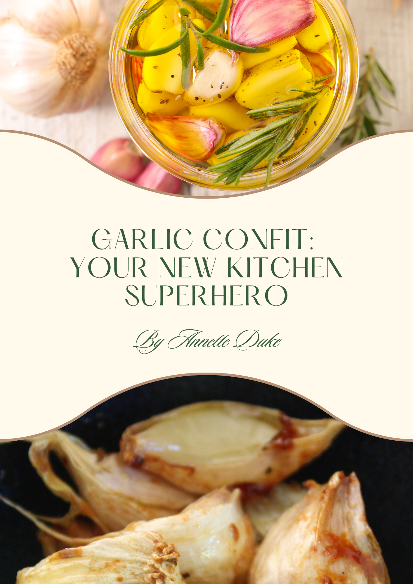 Garlic Confit: Your New Kitchen Superhero