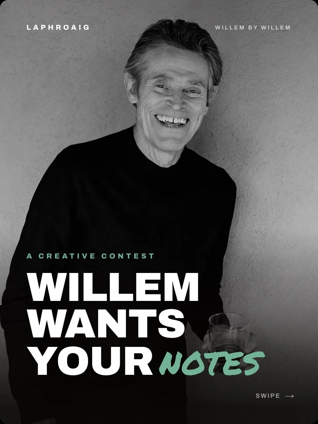 Friends, Willem wants to see what you think of his new @Laphroaig whisky.&nbsp;🥃 

Turn your interpretation of&nbsp;Willem&nbsp;By Willem&nbsp;into any form of creative expression &ndash; a poem, a performance, a sketch, a film, or anything that cap