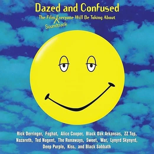 Dazed and Confused Soundtrack - Music From The Motion Picture