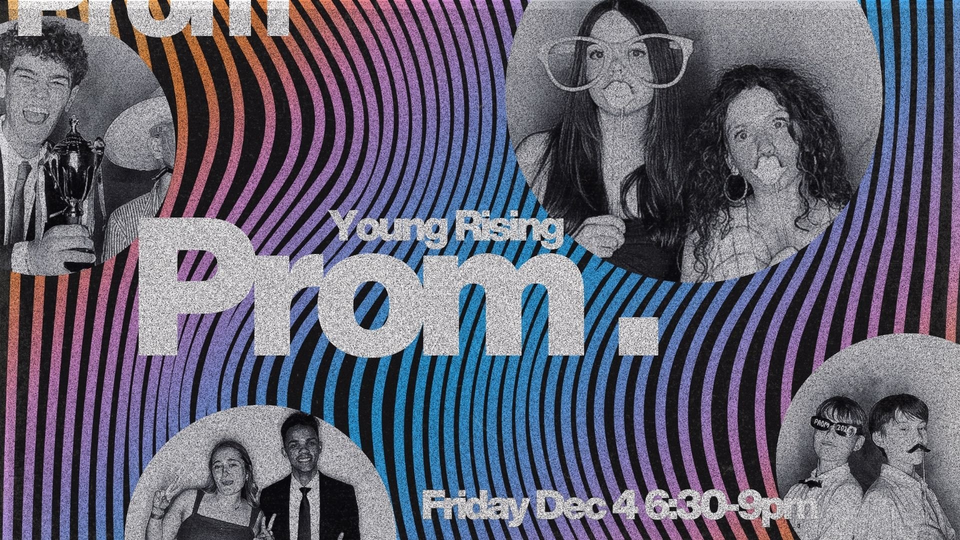 Young Rising Prom - Friday 4 December