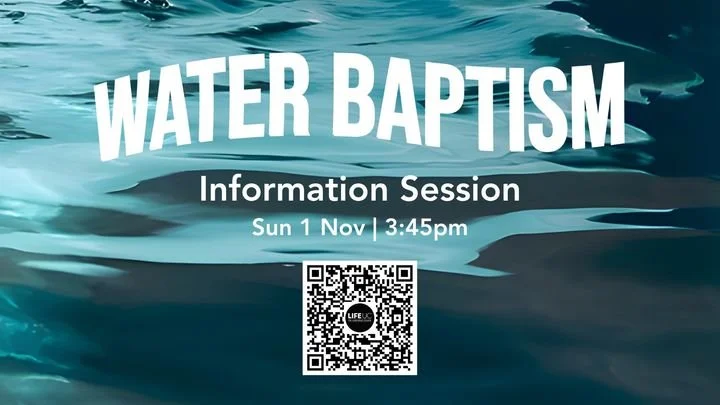 Water Baptism Information Session - Sunday 1 November