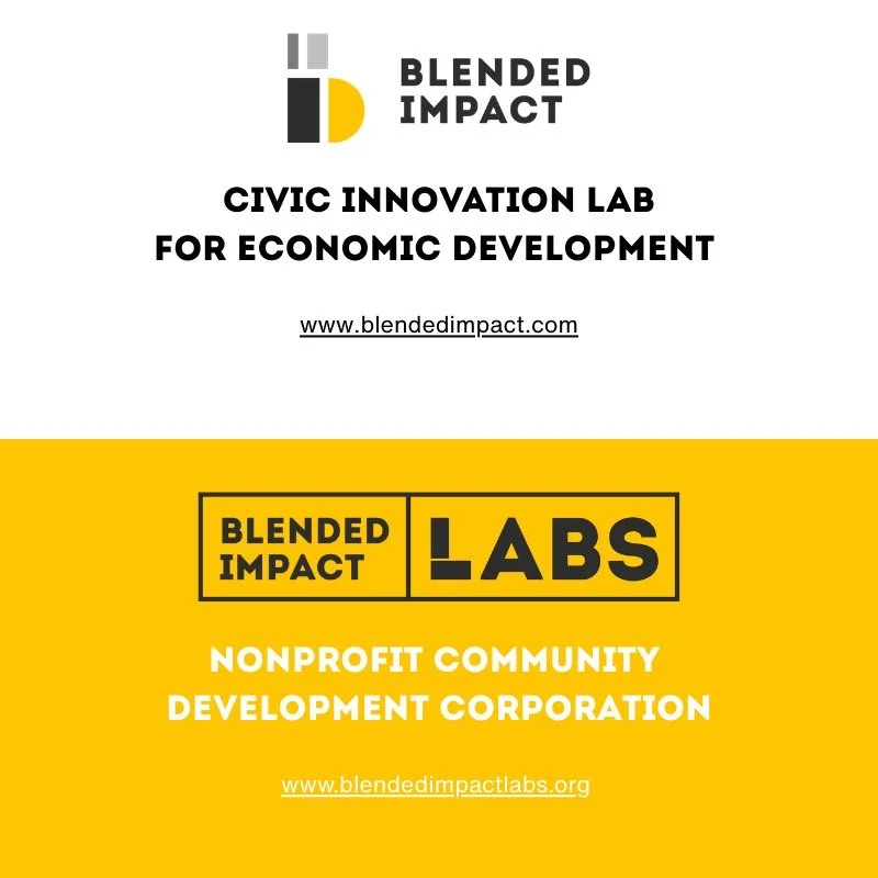 We're excited to share you now have two ways to engage with our work. First, via Blended Impact, our original civic innovation lab and advisory for municipalities established in 2019. Now, also via Blended Impact Labs, our nonprofit community develop