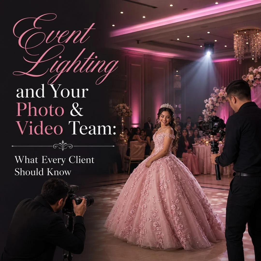 Event Lighting and Your Photo &amp; Video Team: What Every Client Should Know
