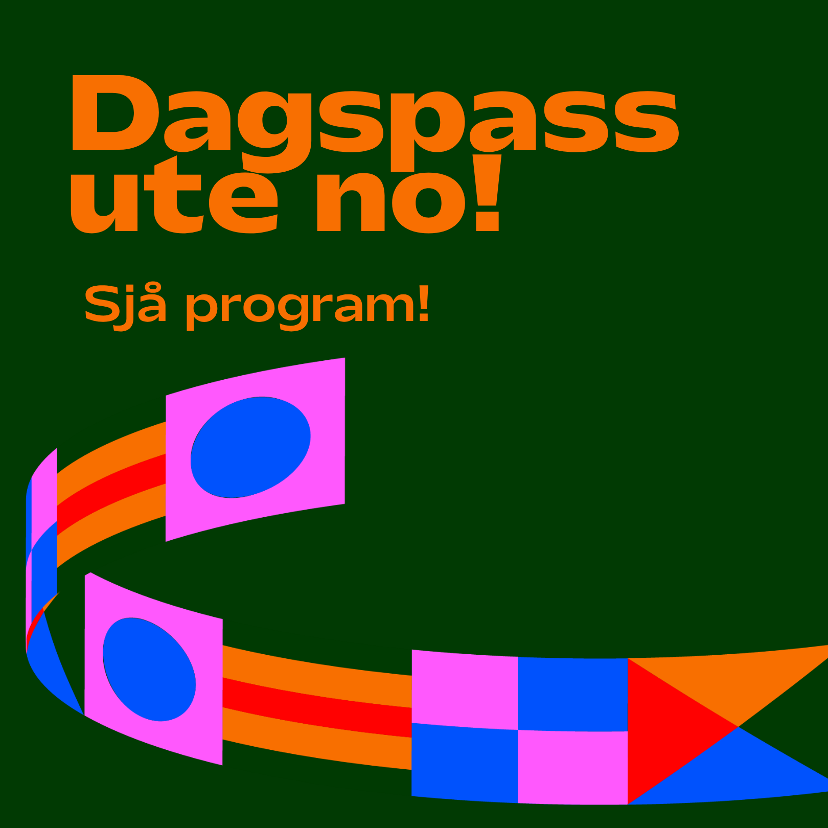 Dagspass ute no!