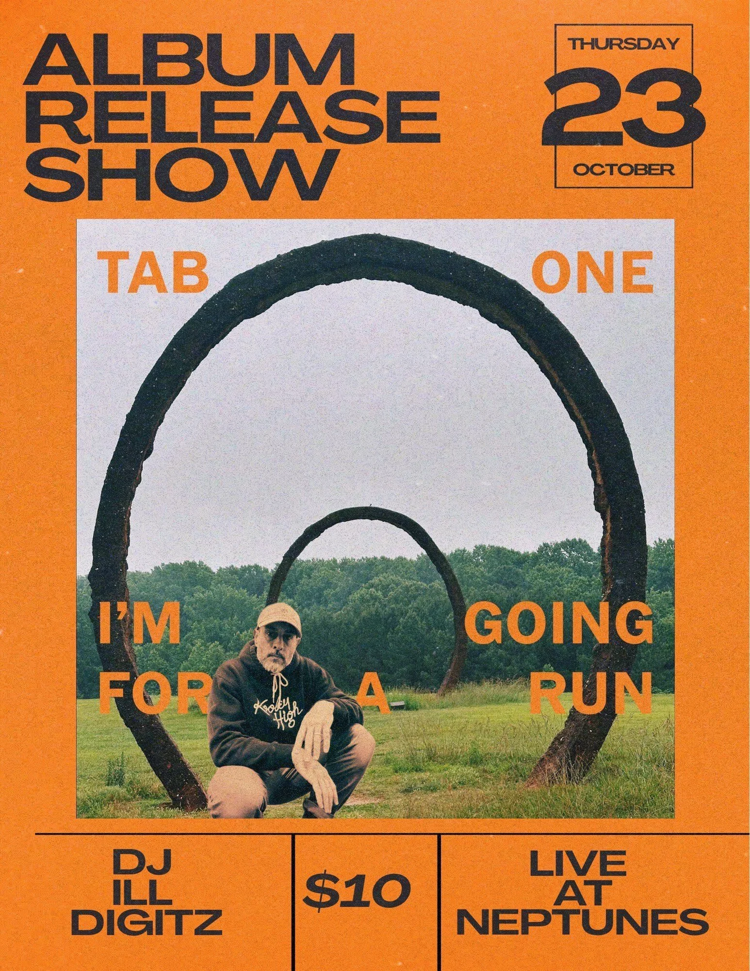 TAB ONE: ALBUM RELEASE SHOW WITH DJ ILL DIGITZ, JAMAAL MATTERS, KHALIL NASIM