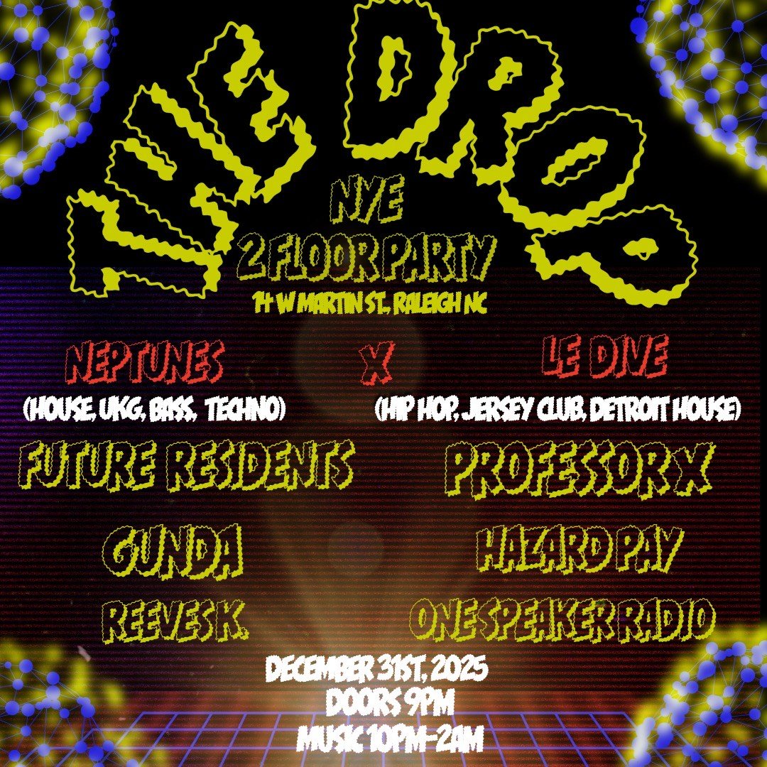 THE DROP: NYE 2 FLOOR PARTY! NEPTUNES + LE DIVE