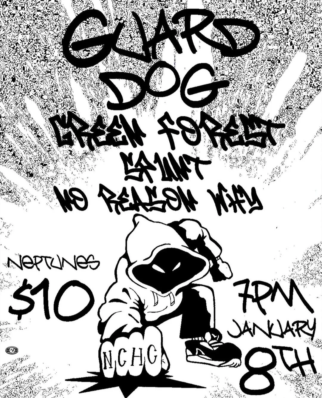 GAURD DOG // GREEN FOREST // SPUNT // NO REASON WHY