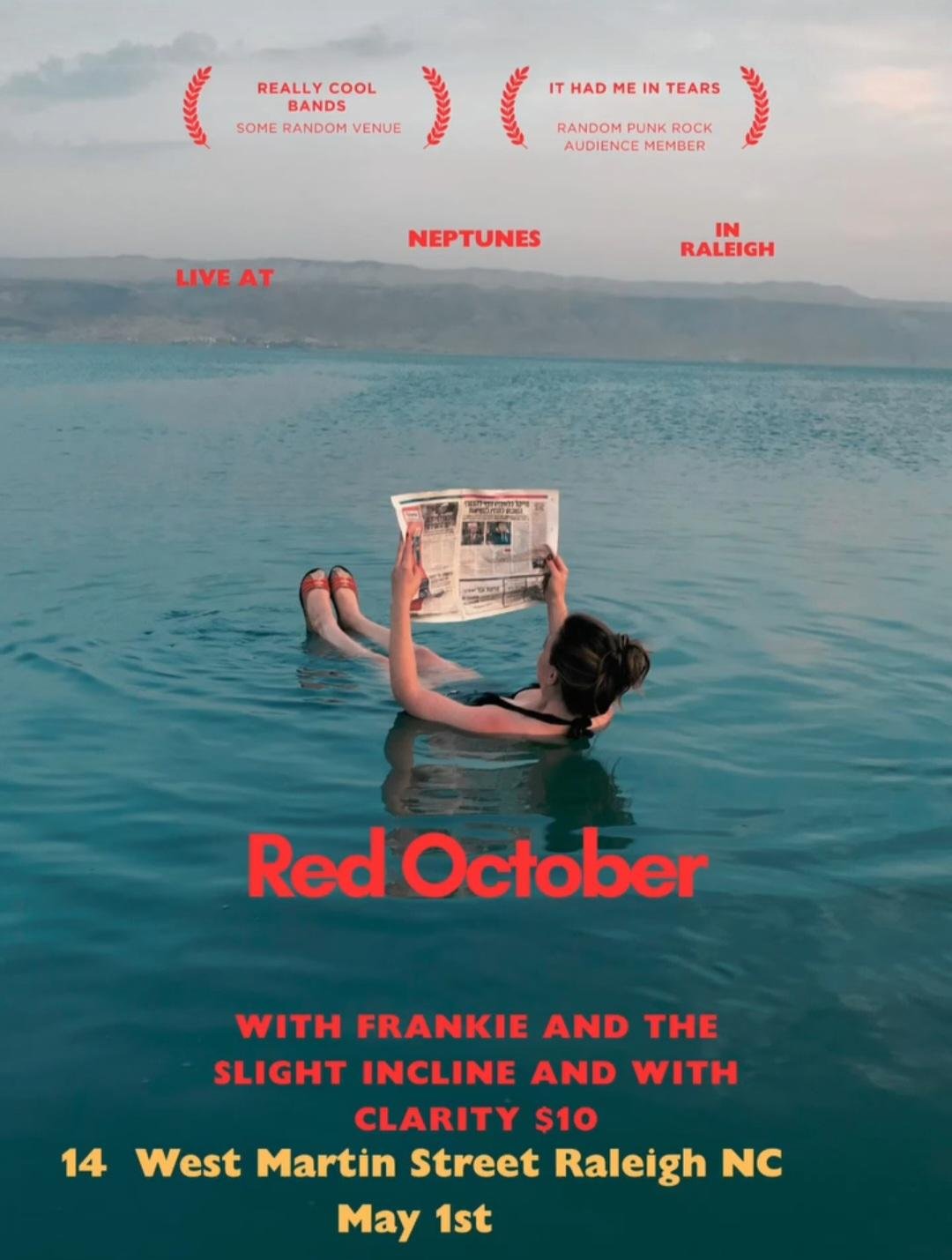 RED OCTOBER // FRANKIE AND THE SLIGHT INCLINE // CLARITY 