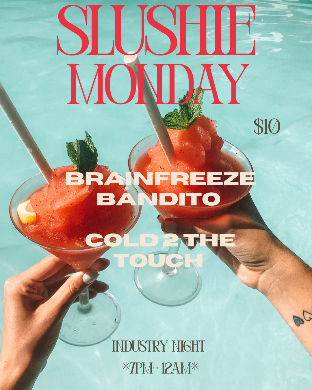 Slushie Monday: Industry Night