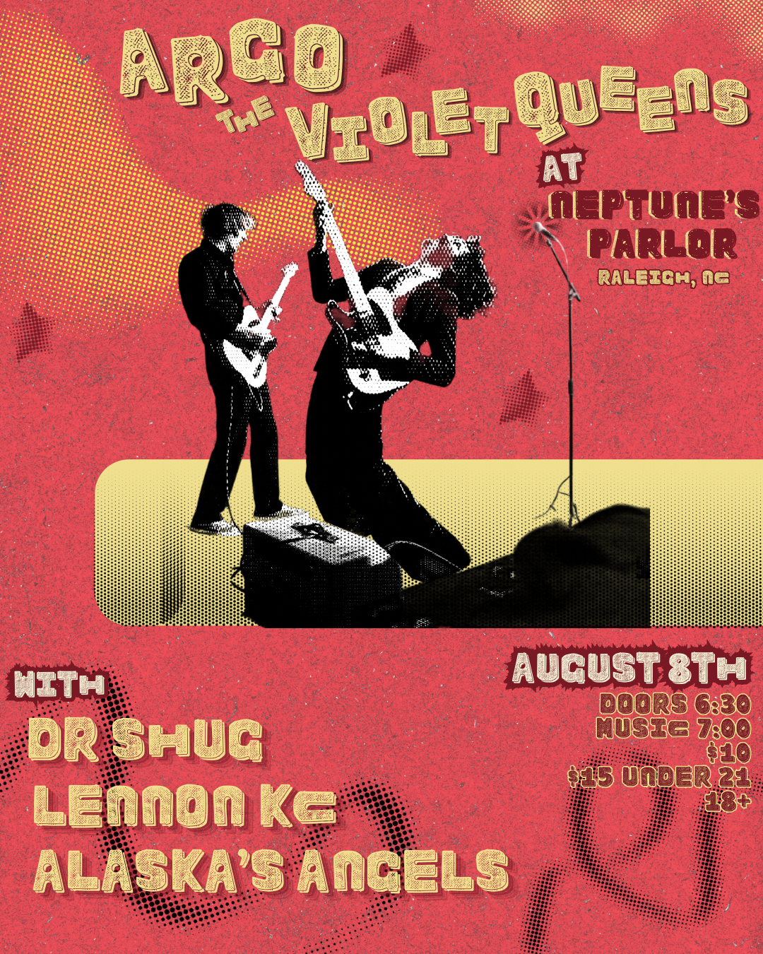 ARGO AND THE VIOLET QUEENS // DR. SHUG // LENNON KC // ALASKA’S ANGELS 