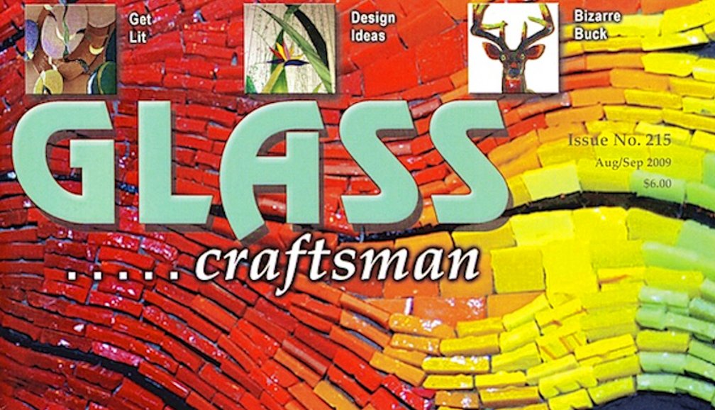 Glass Craftsman, August/September 2009