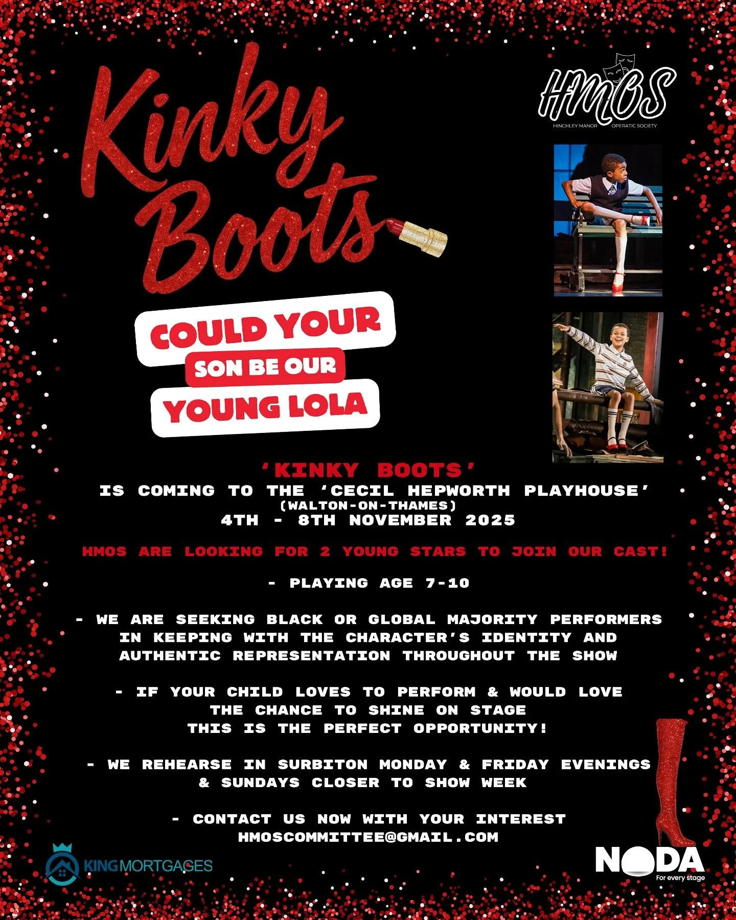 👠✨ CASTING ALERT! ✨👠

HMOS is looking for 2 boys (7&ndash;10 yrs) to play YOUNG LOLA in our production of &lsquo;Kinky Boots&rsquo; this November at the Cecil Hepworth Playhouse (Walton-on-Thames)! 🎭

We especially welcome applications from Black 