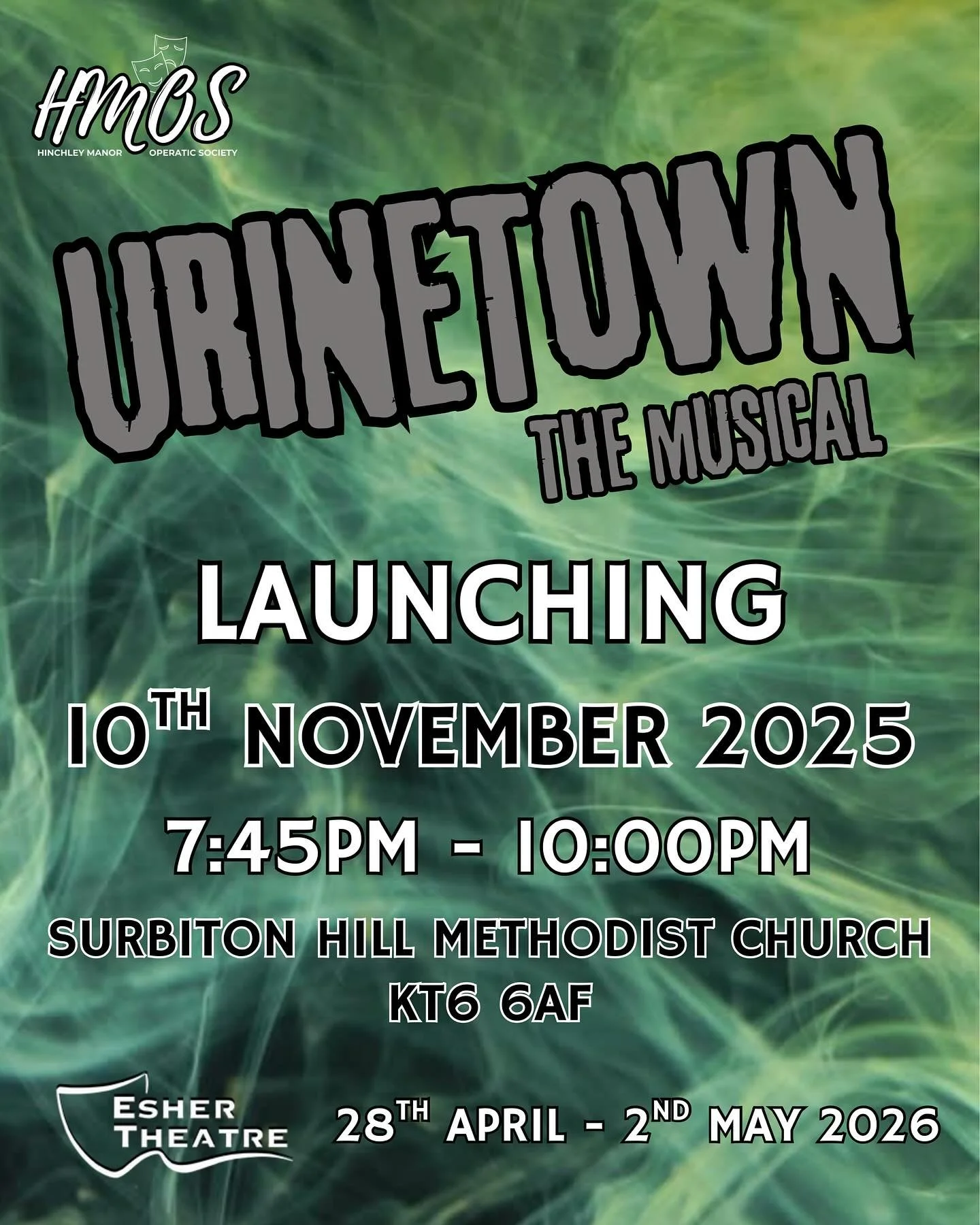 🚽🚻 IT&rsquo;S HAPPENING! 🚻🚽

HMOS are flushing into action with our Spring 2026 production of URINETOWN the Musical 💦🚽

Here&rsquo;s everything you need to know ⬇️

🗓️ DATES FOR YOUR DIARY:

💥 10th Nov &ndash; LAUNCH NIGHT
🎬 14th Nov &ndash;