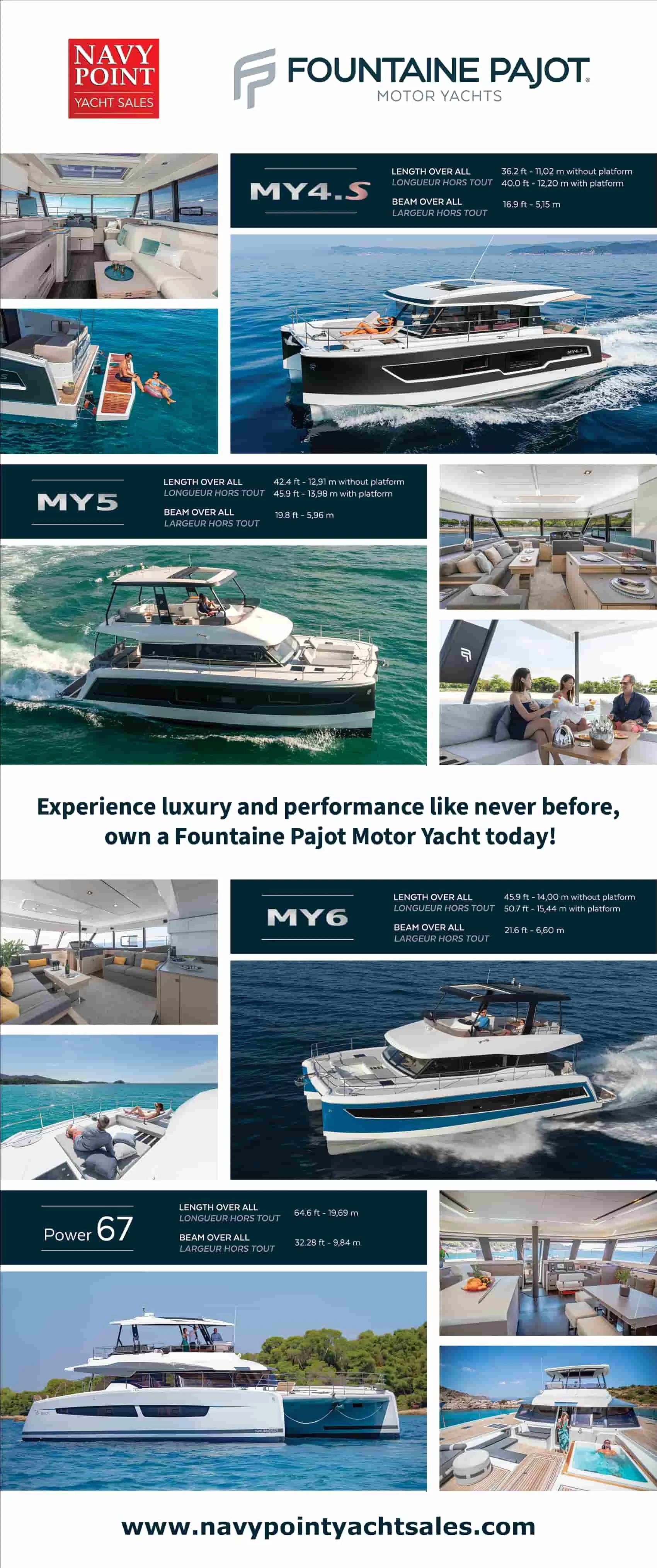 A promotional flyer for Fountain Pajot motor yachts, showcasing four models: MY4.S, MY5, MY6, and Power 67. The flyer features images of each yacht's interior and exterior, along with specifications and a slogan encouraging luxury yacht ownership. The website www.navypointyachtsales.com is listed at the bottom.