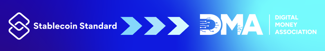 Stablecoin Standard is evolving into the Digital Money Association