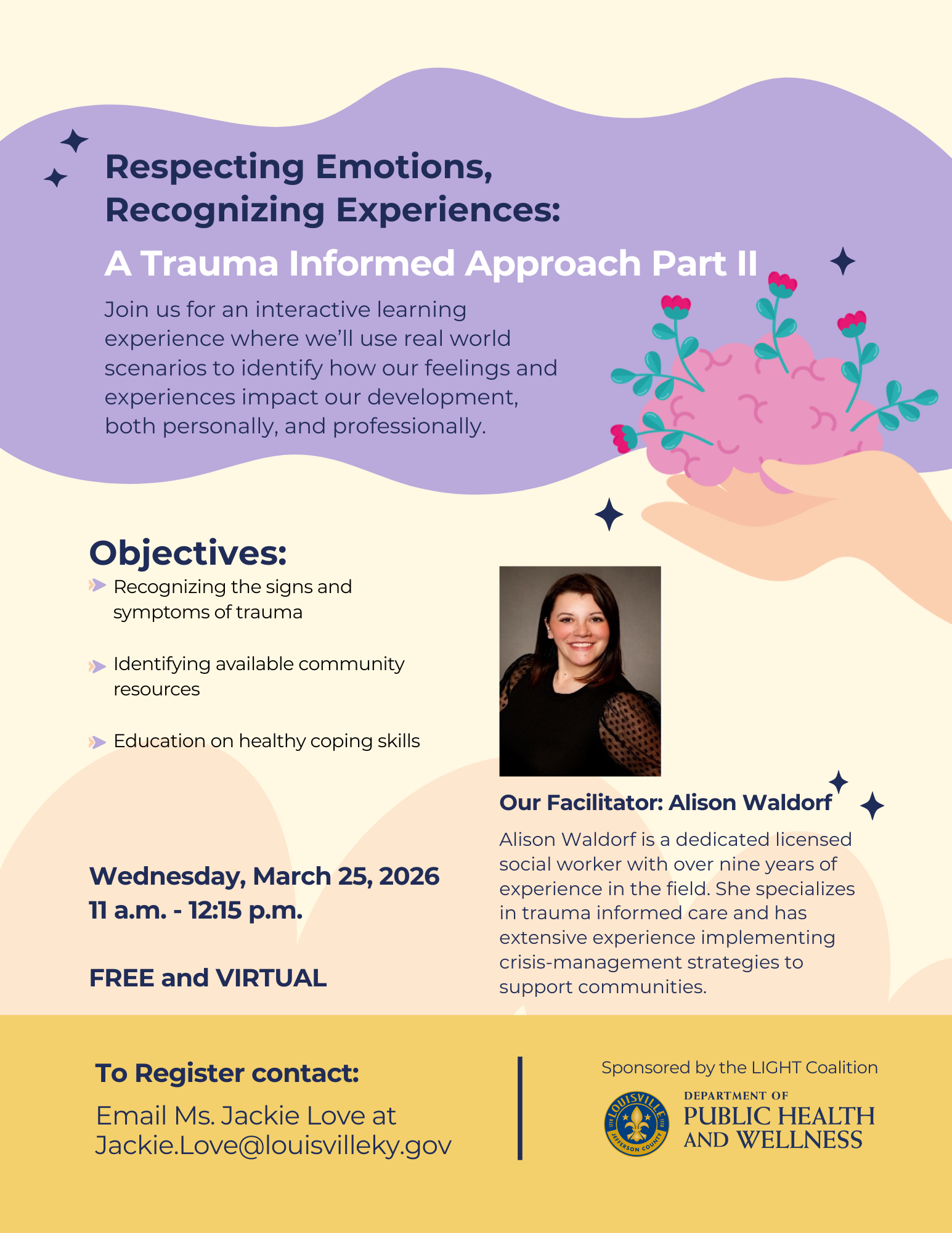 Louisville Metro Department of Public Health and Wellness Presents: Respecting Emotions, Recognizing Experiences