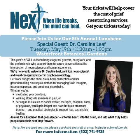 First Hour Grief Recovery Presents: NEXT 5th Annual Luncheon: When life breaks, the mind can heal