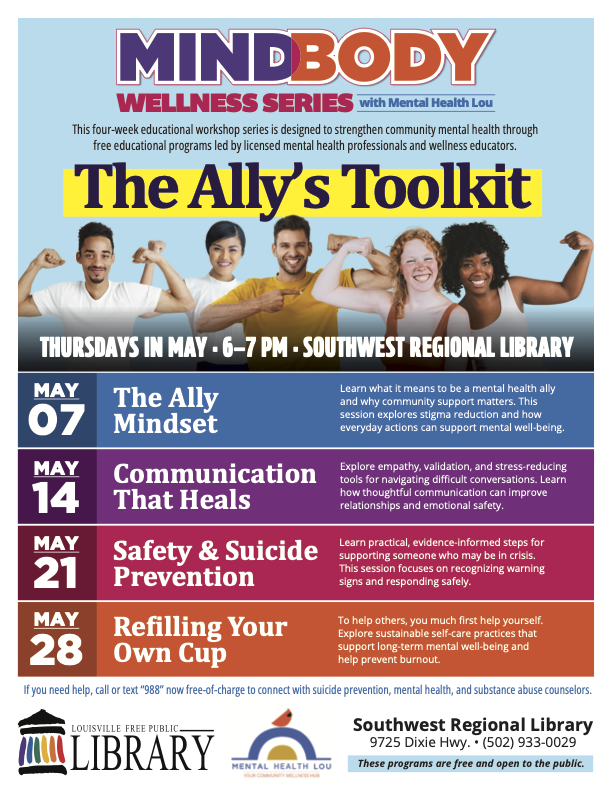 Mental Health Lou &amp; LFPL Present: Mind Body Wellness Series - The Ally’s Toolkit