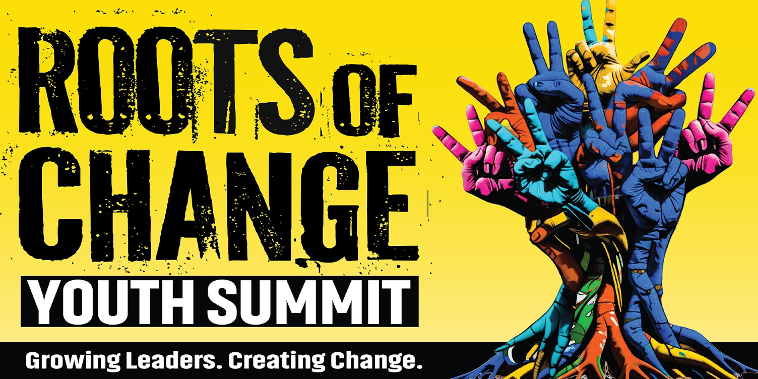 Louisville Metro Office of Violence Prevention Presents: Roots of Change Youth Summit