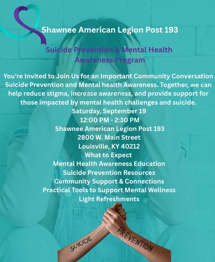 Shawnee American Legion Post 193 Presents: Annual Suicide Prevention &amp; Mental Health Awareness Program