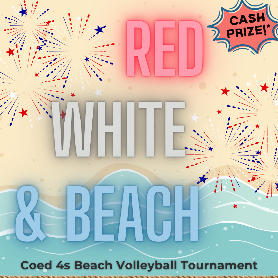 Red White & Beach Coed 4s Beach Tourney