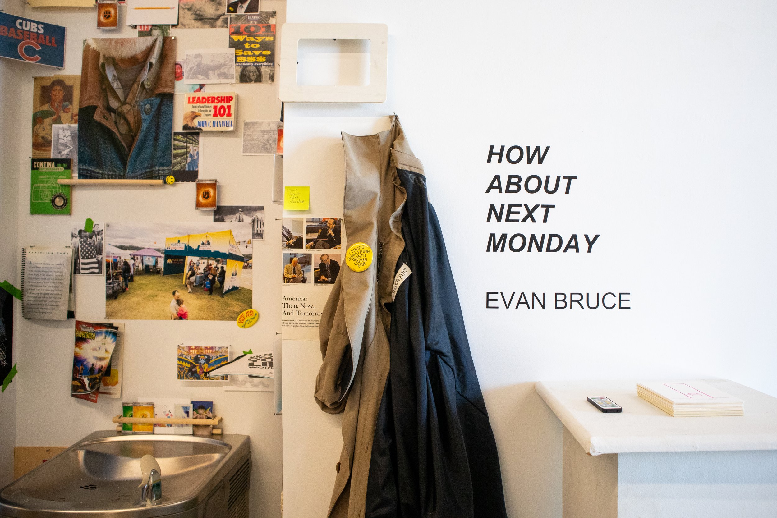 october - november exhibition, "how about next monday" evan bruce