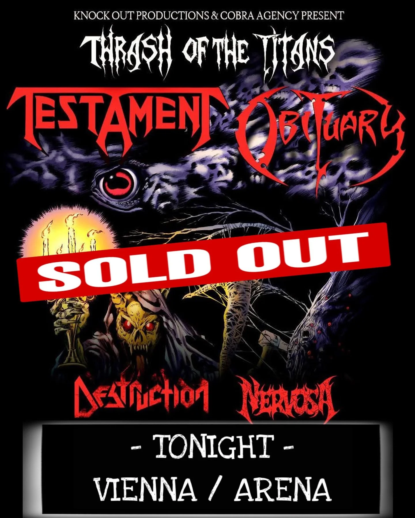 See You Lucky Ticket Holders tonight for this SoldOut show with @testamentofficial @destruction_official & @nervosathrash  here in Vienna!!
#ThrashOfTheTitans 
#35YearsCauseOfDeath
