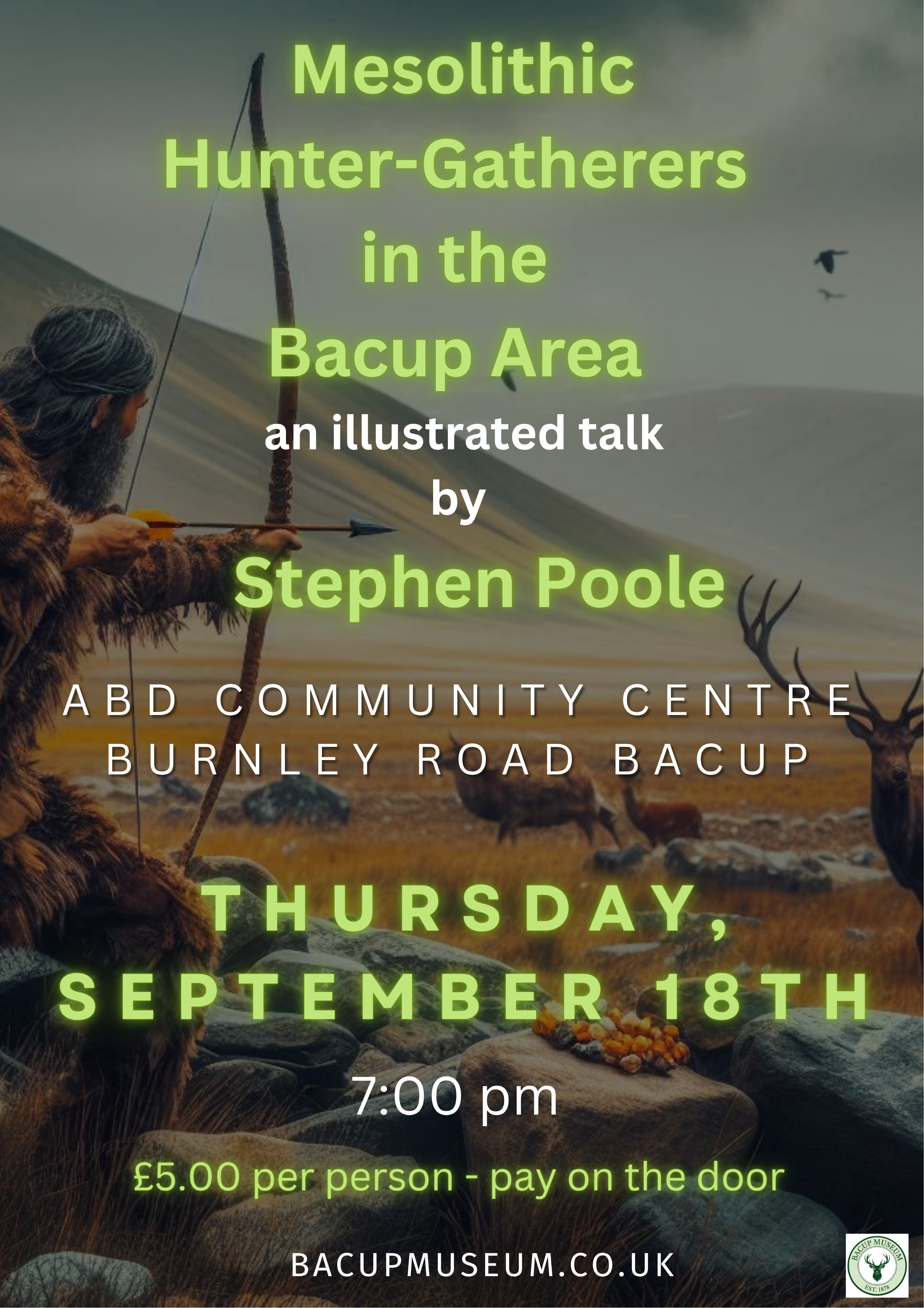 Mesolithic Hunter Gatherers in the Bacup Area