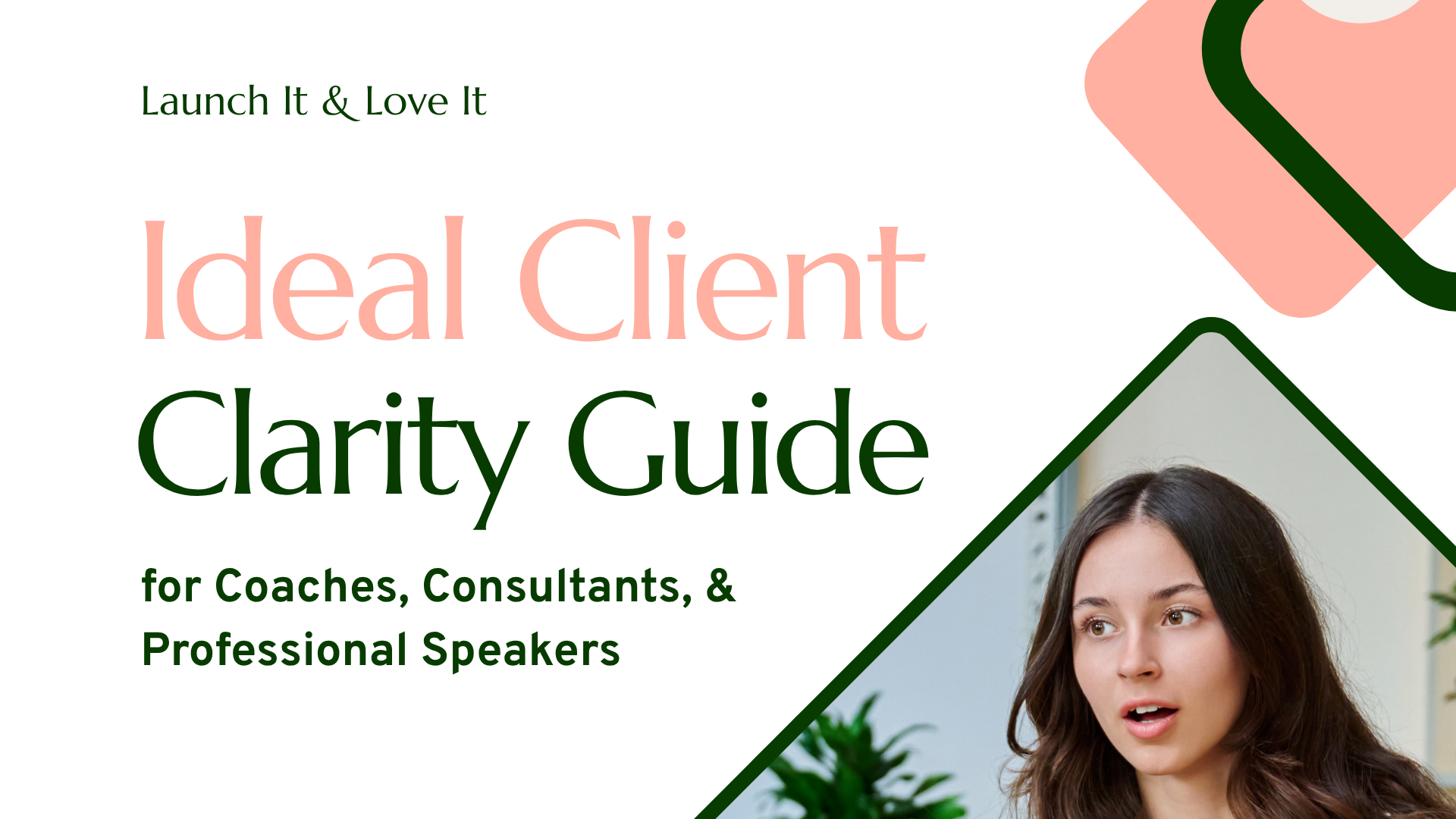 The Ideal Client Clarity Guide