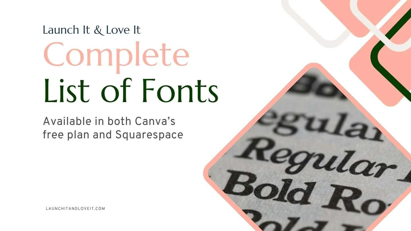 The Complete List of Fonts Available in Canva &amp; Squarespace