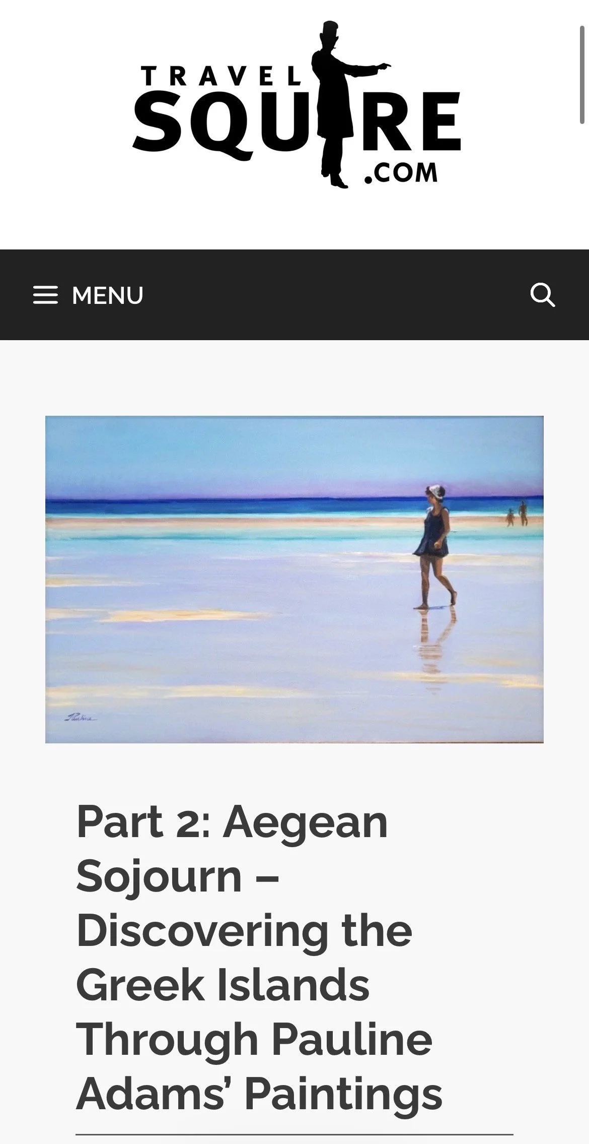 TRAVEL SQUIRE.COM: Part 2: Aegean Sojourn – Discovering the Greek Islands Through Pauline Adams’ Paintings / AUGUST 5, 2026