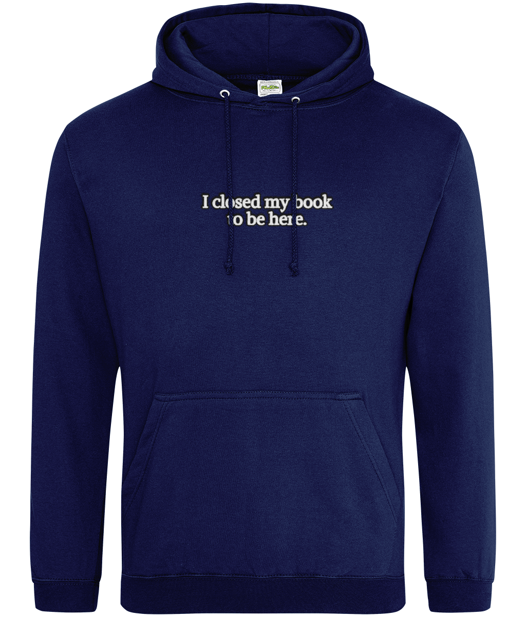 I closed my book to be here navy.png