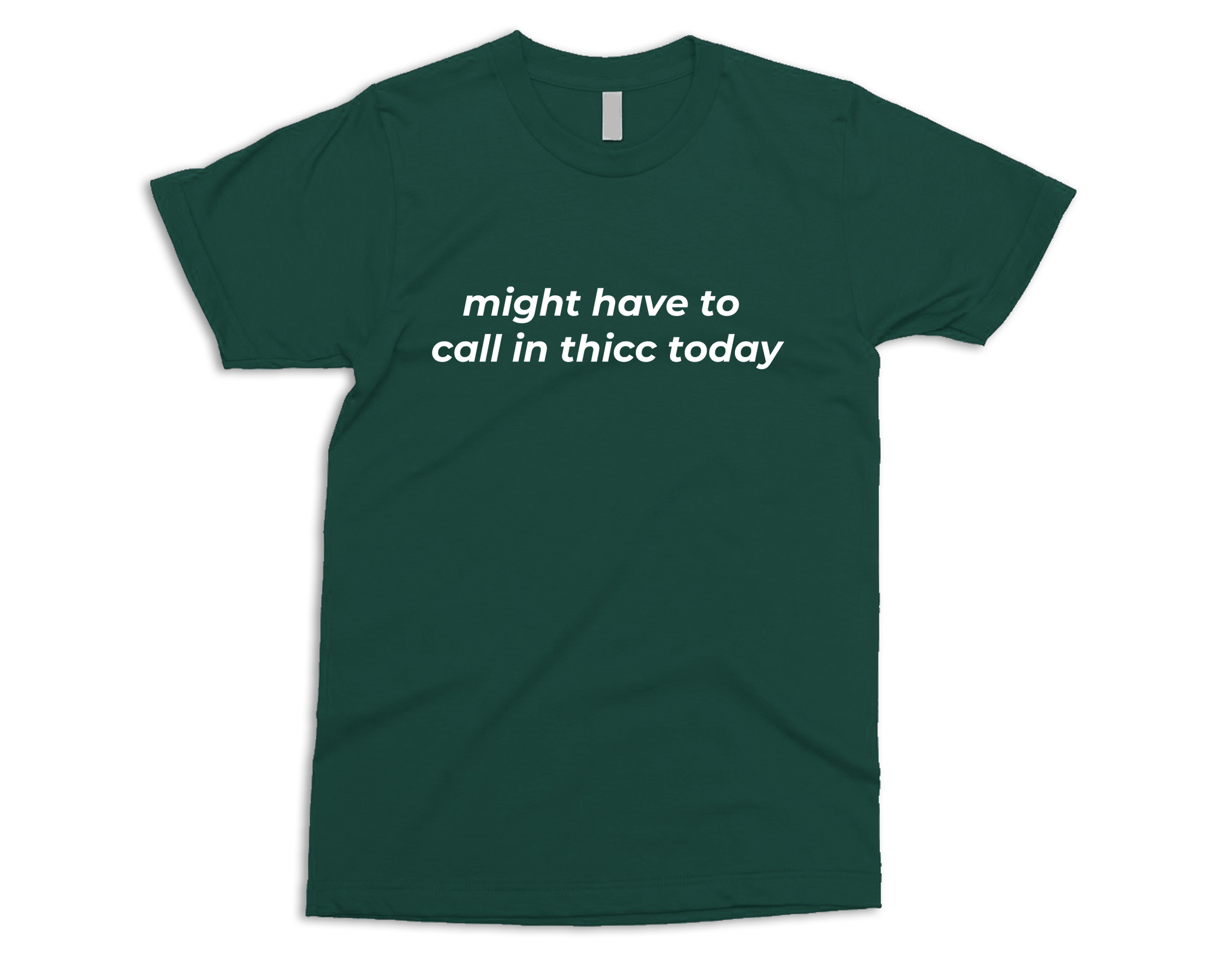 might have to call in thicc today forest.png