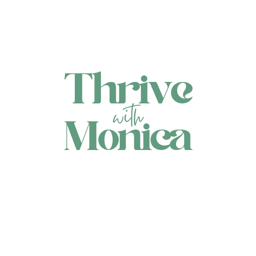 Thrive with Monica