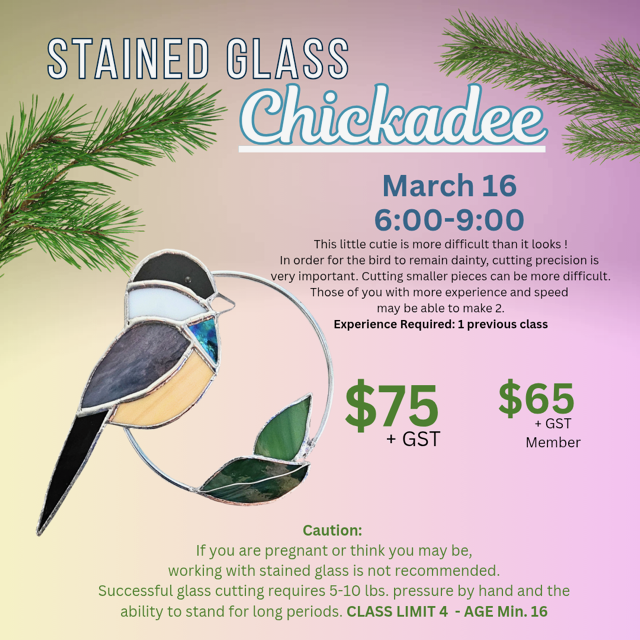 Evening Stained Glass Chickadee with Darlene Strong