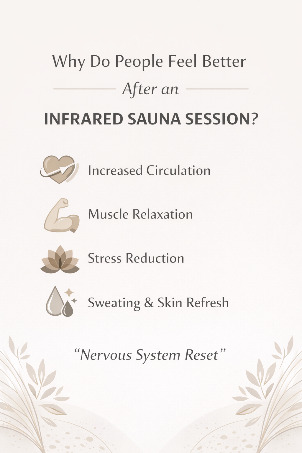 Infographic showing the reasons why people feel better after an infrared sauna session