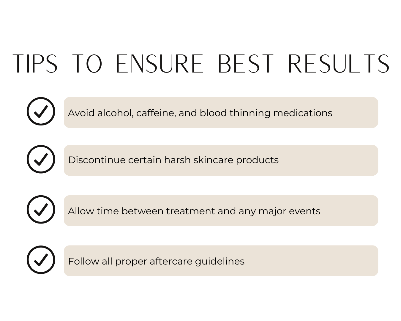 Infographic showing tips to ensure best results for Botox, like avoiding alcohol, discontinuing harsh skincare products, allowing time between treatment and major events, and following proper aftercare guidelines