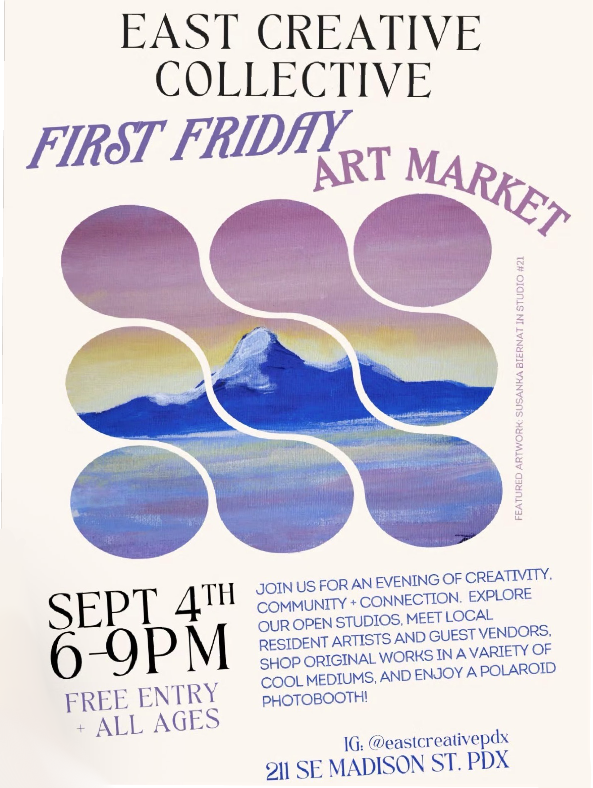 Poster for East Creative Collective event featuring First Friday Art Market on September 4th from 6 to 9 PM, with information about the event, location at 211 SE Madison St., Portland, Oregon, and promoting community, connection, artists, vendors, and a Polaroid photo booth.