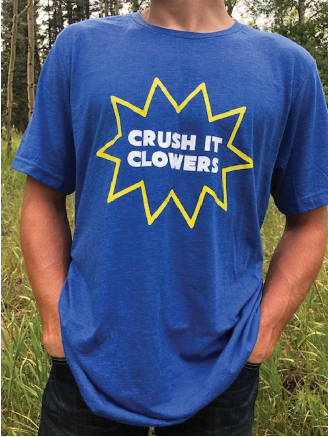 Crush It Clowers - Apparel.png