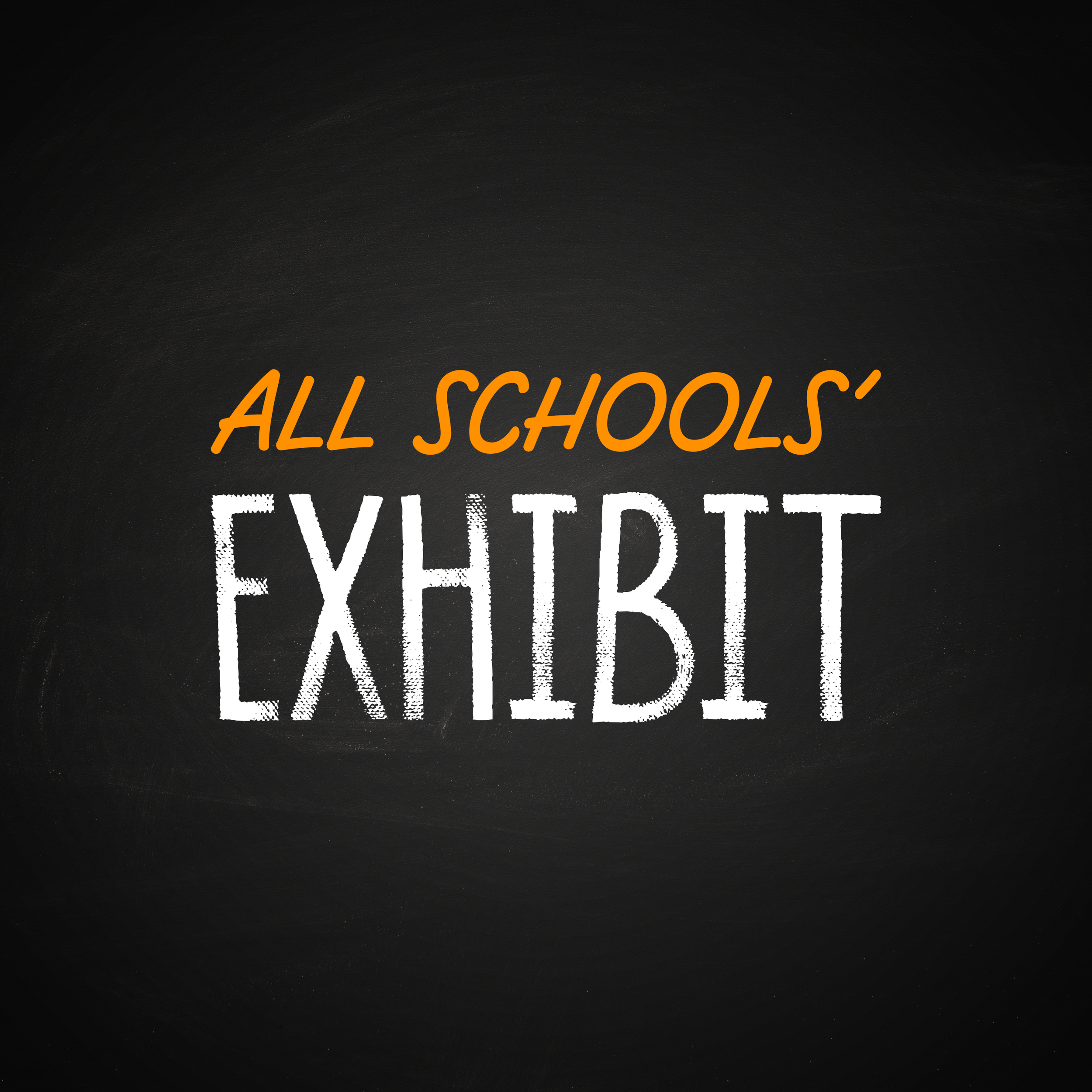 2026 ALL SCHOOLS EXHIBIT