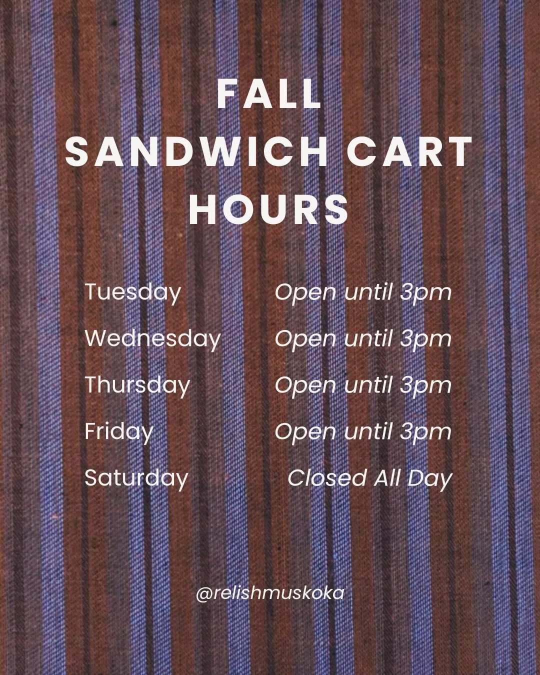 Our hours are changing for the Fall 🍁 Our sandwich cart is officially closed on Saturdays. Come by and enjoy throughout the week, on Saturdays come enjoy grab-and-go options, drinks, and more! ⁠
⁠
#relishmuskoka #muskokafall