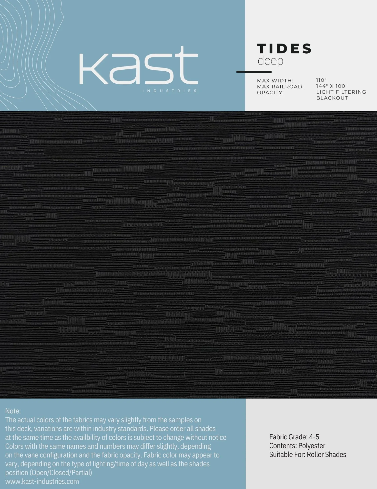 Black roller shade fabric with a textured pattern, packaged in a light blue box with the brand Kast Industries label, specifications for deep Tides shade, including max width of 110 inches and max railroad of 144 inches by 100 inches.
