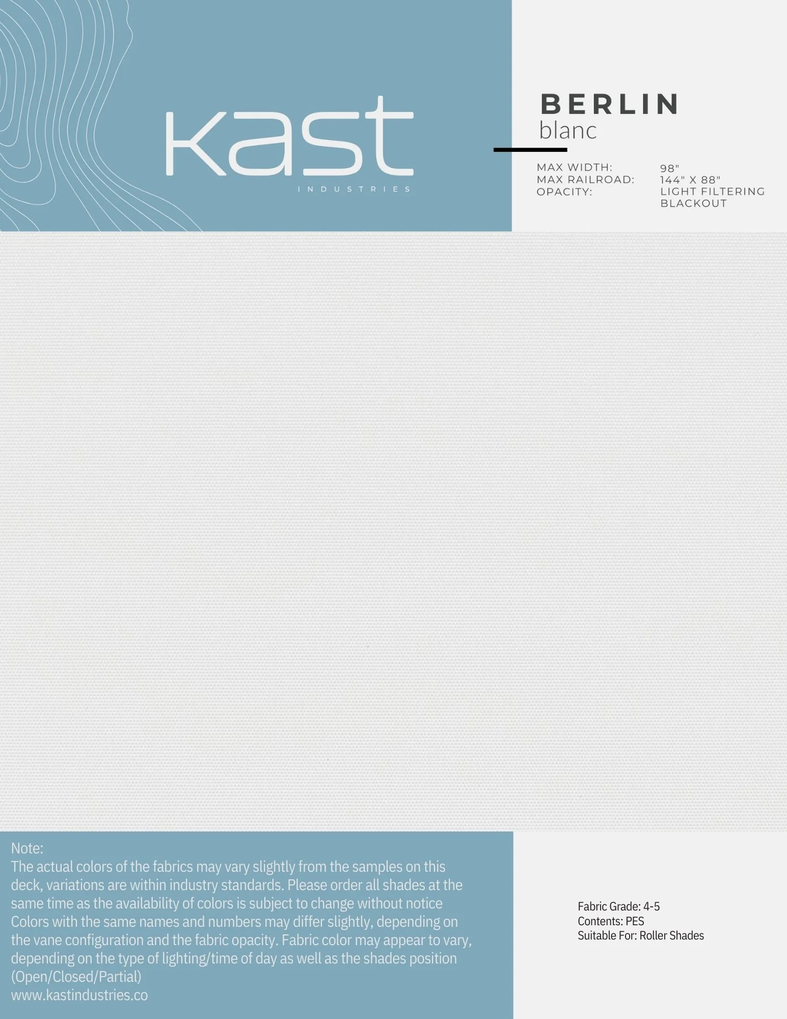 Sample fabric swatch label from Kast Industries for Berlin Blanc roller shades, with specifications including max width, max railroad, opacity, and recommended fabric grade.