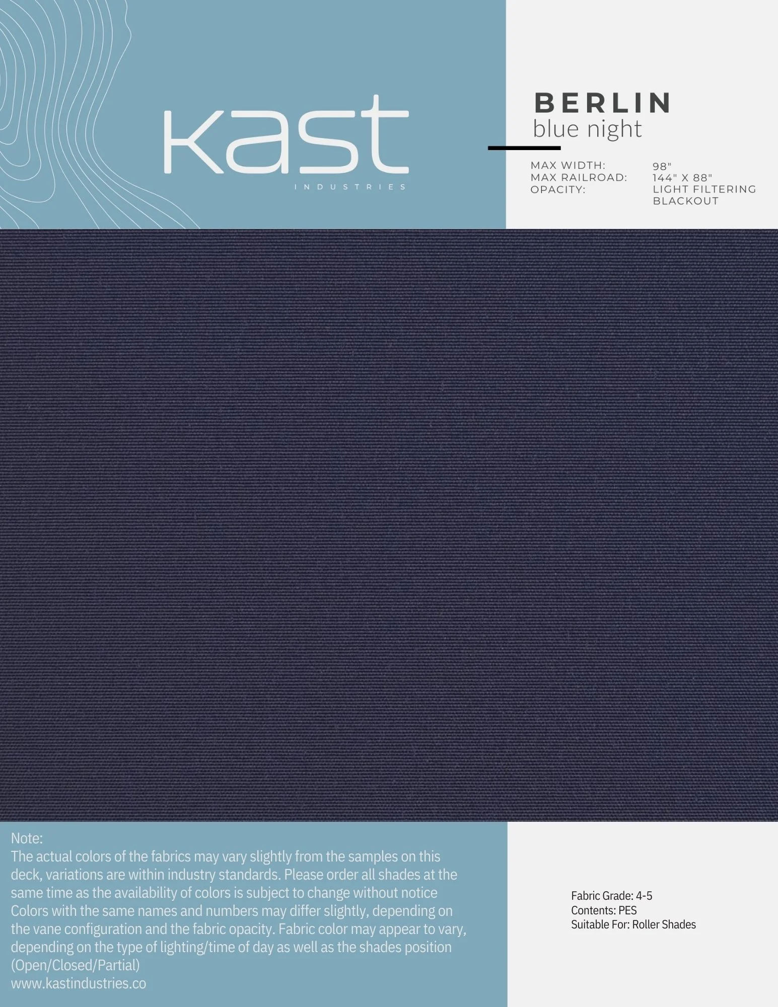 Sample swatch of Kast Industries' Berlin Blue Night roller shade fabric, 98 inches wide, with light filtering blackout. Dark blue textured fabric, label indicates fabric grade 4-5, suitable for roller shades.