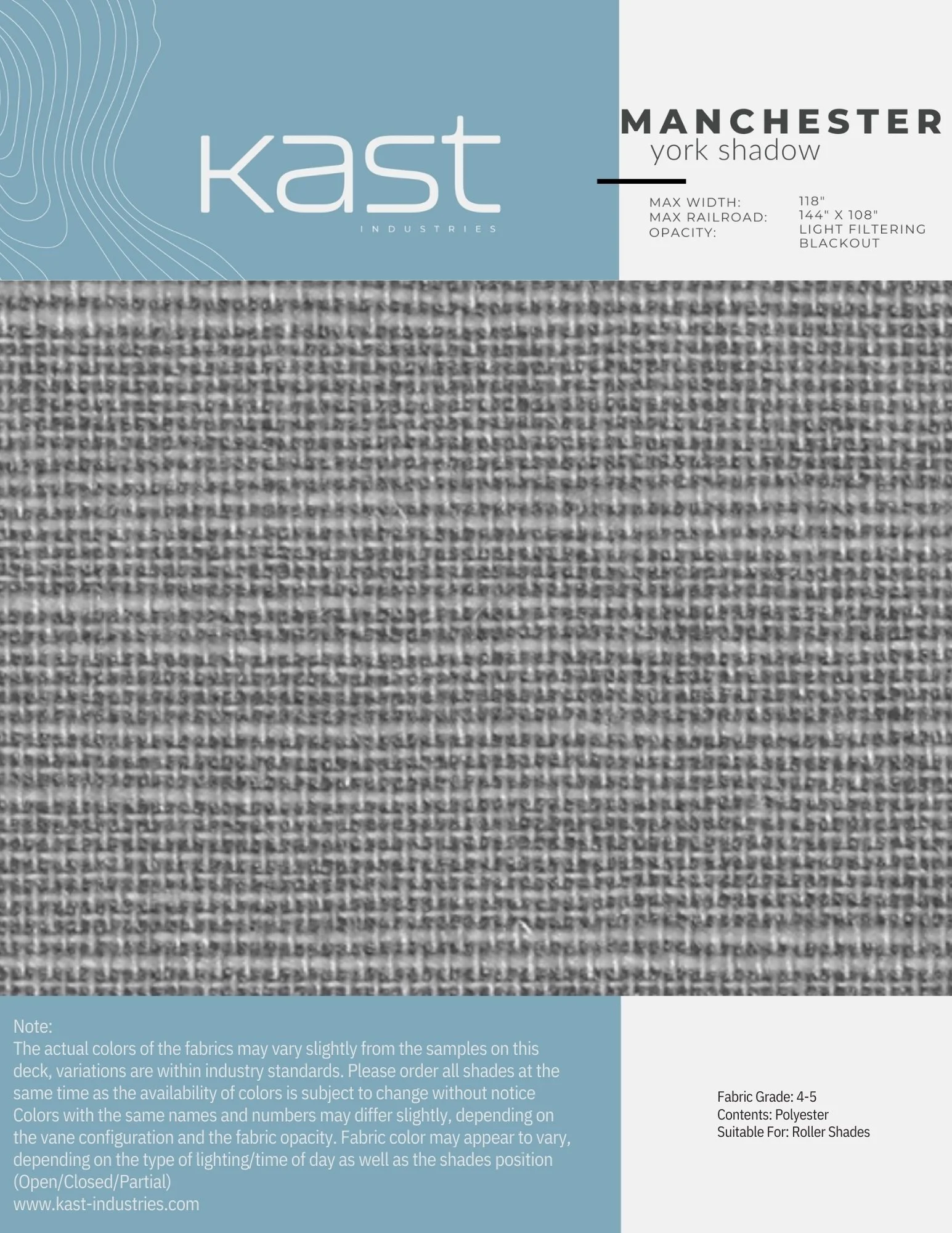 Gray textured fabric sample labeled 'Manchester York Shadow' by Kast Industries, with specifications for max width 118 inches, max railroad 144x108 inches, light filtering blackout, fabric grade 4-5, made of polyester, suitable for roller shades.